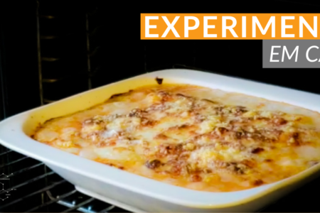 Experimente em Casa: os pratos consagrados pelos alunos