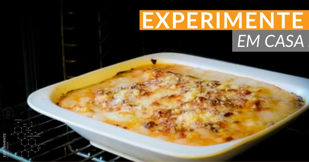 Você está visualizando atualmente Experimente em Casa: os pratos consagrados pelos alunos